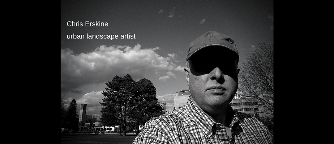 Chris Erskine, Urban Landscape Artist